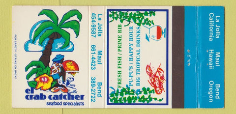 Matchbook Cover - El Crab Catcher Maui Hawaii Bend OR La Jolla CA 30 Strike