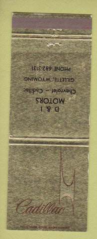 Matchbook Cover - Cadillac D&I Motors Chevrolet Gillette WY WEAR