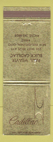Matchbook Cover - Cadillac Paul Weaver Buick New Philadelphia OH WEAR