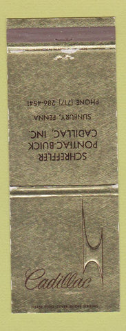 Matchbook Cover - Cadillac Schreffler Pontiac Buick Sunbury PA WORN
