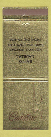 Matchbook Cover - Cadillac Raines Smithtown NY