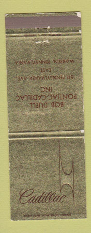 Matchbook Cover - Cadillac Bob Duell Pontiac Warren PA WEAR