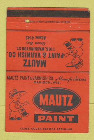 Matchbook Cover - Mautz Paint Green Bay WI 40 Strike