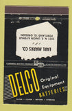 Matchbook Cover - Delco Batteries Earl Marks Portland OR 40 Stick