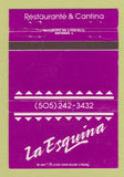 Matchbook Cover - La Esquina Restaurant WEAR 40 Strike