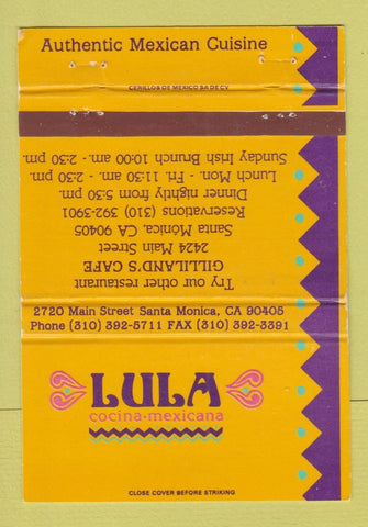 Matchbook Cover - Lulu Mexican Restaurant Santa Monica CA WEAR 40 Strike