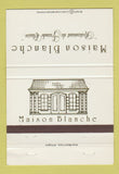 Matchbook Cover - Maison Blanche Restaurant Amarillo TX 40 Strike