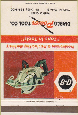 Matchbook Cover - Diablo Power Tool Walnut Creek CA Circular Saw 40 Strike