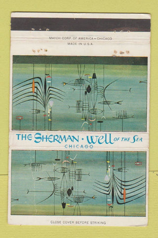 Matchbook Cover - Sherman Hotel Well of the Sea Chicago IL WEAR 40 Strike
