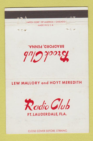 Matchbook Cover - Radio Club Fort Lauderdale FL Brook Bradford PA 40 Strike