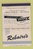 Matchbook Cover - Robaire's French Restaurant Los Angeles CA WEAR 40 Strike