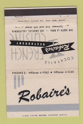 Matchbook Cover - Robaire's French Restaurant Los Angeles CA WEAR 40 Strike