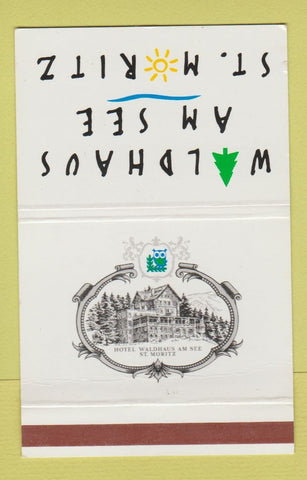 Matchbook Cover - Hotel Waldhaus Am See St Moritz 40 Strike