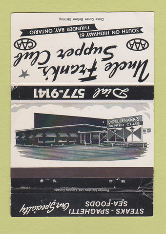 Matchbook Cover - Uncle Frank's Supper Club Thunder Bay ON WEAR 40 Strike