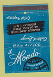 Matchbook Cover - Il Mondo Restaurant Brooklyn NY 40 Strike