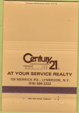 Matchbook Cover - Century 21 Real Estate Lynbrook NY 40 Strike