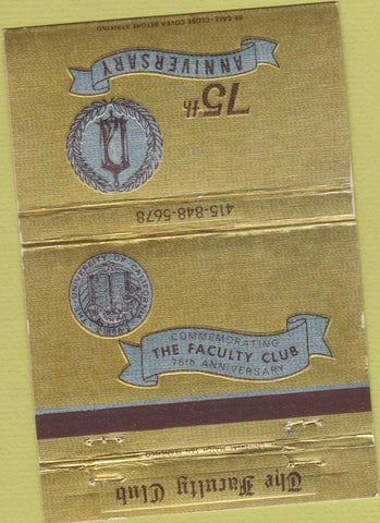 Matchbook Cover - Faculty Club  Anniversary 40 Strike