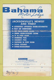 Matchbook Cover - Bahama Motor Lodge Jacksonville FL WEAR 40 Strike