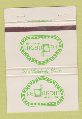 Matchbook Cover - Le Jardin Acapulco Restaurant Mexico WEAR 40 Strike