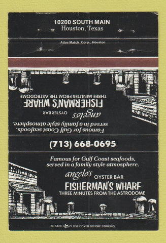 Matchbook Cover - Fisherman's Wharf Restaurant Houston TX 40 Strike