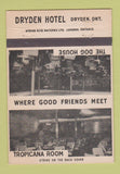 Matchbook Cover - Dryden Hotel ON Dog House Tropicana Room 40 Strike