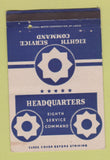 Matchbook Cover - 8th Service Command HQ Military postcard WEAR 40 Strike