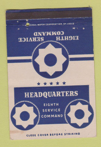 Matchbook Cover - 8th Service Command HQ Military postcard WEAR 40 Strike