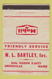 Matchbook Cover - Mobil oil gas WL Bartley Greenville ME 40 Strike