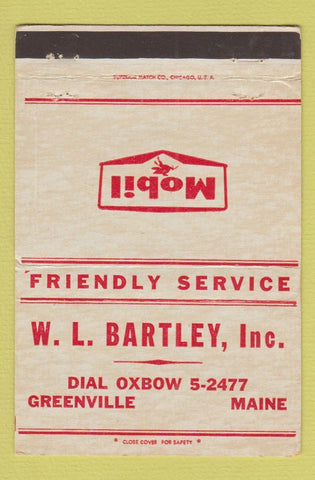 Matchbook Cover - Mobil oil gas WL Bartley Greenville ME 40 Strike