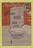 Matchbook Cover - Ol dFort Wayne IN Tourism Meyer's Drugs WORN BACK 40 Strike