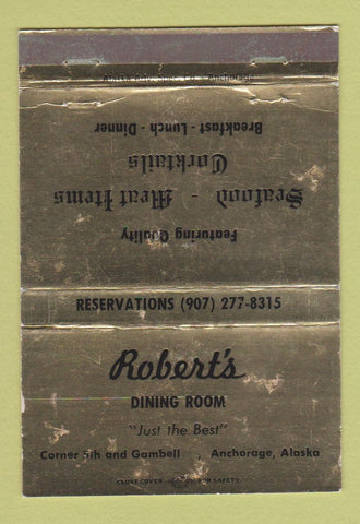Matchbook Cover - Robert's Restaurant Anchorage AK WEAR 40 Strike