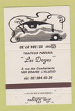 Matchbook Cover - Traiteur Pizza Les Doges Braine L'Alleud Belgium 40 Strike