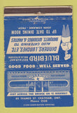 Matchbook Cover - Bluebird Restaurant Chatham ON WORN 40 Strike