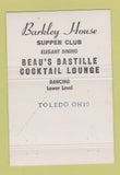 Matchbook Cover - Beau's Bastille Berkley House Supper Club Toledo OH 40 Strike