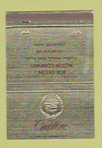 Matchbook Cover - Bob Olson Motors Cadillac GMC Pontiac Stillwater MN 40 Strike