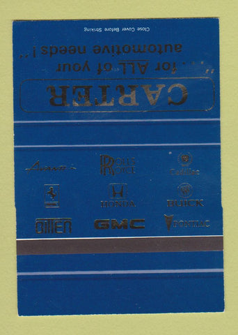 Matchbook Cover - Carter Cadillac Rolls Royce Ferrari  Pontiac SAMPLE 40 Strike