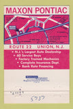 Matchbook Cover - Maxon Pontiac Union NJ 40 Strike