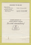 Matchbook Cover - San Isabel Federal Credit Union Pueblo Colorado 40 Strike
