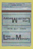 Matchbook Cover - Lima OH Lincoln Mercury WEAR 40 Strike