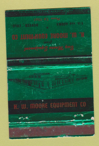 Matchbook Cover - HW Moor Equipment Denver Colorado WEAR 40 Strike