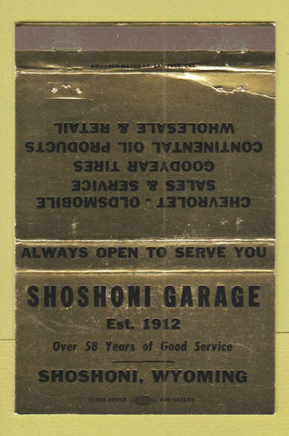 Matchbook Cover - Shoshoni Garage WY Chevrolet Oldsmobile 40 Strike