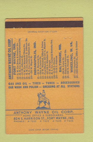 Matchbook Cover - Anthony Wayne Oil Fort Wayne IN Indianapolis  40 Strike