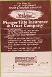 Matchbook Cover - Pioneer Title Insurance San Bernardino CA 40 Strike