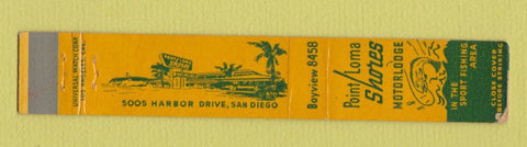 Matchbook Cover - Point Loma Shores Motor Lodge San Diego CA WEAR 10 Strike