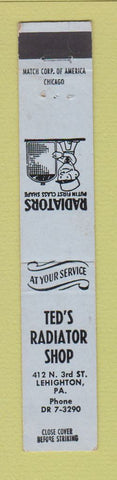 Matchbook Cover - Ted's Radiator Shop Lehighton PA 10 Strike