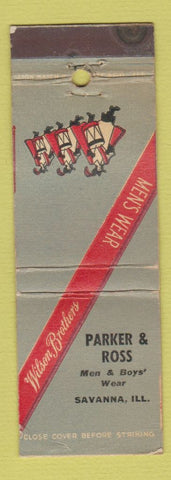 Matchbook Cover - Wilson Brothers Men's Clothes Parker Ross Savanna IL