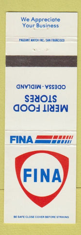 Matchbook Cover - Fina oil gas Odessa Midland TX Merit Food Stores