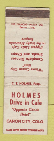 Matchbook Cover - Holmes Drive In Cafe Canon City Colorado WEAR