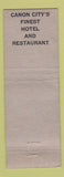 Matchbook Cover - Hotel Canon City Colorado Silver Grill
