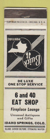 Matchbook Cover - 6 and 40 Eat Shop Buick Pontiac Idaho Springs Colorado